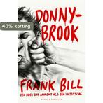 Donnybrook 9789045212654 Frank Bill, Verzenden, Gelezen, Frank Bill