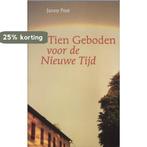 Tien geboden voor de nieuwe tijd 9789073798595 Jantsje Post, Verzenden, Gelezen, Jantsje Post