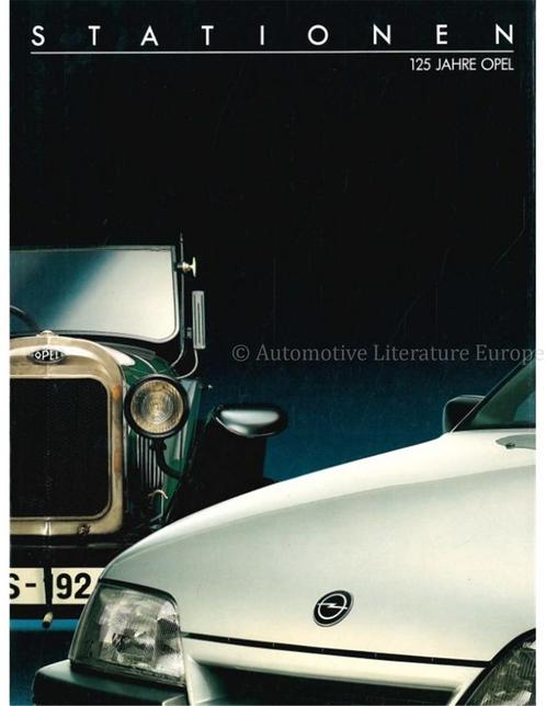 STATIONEN, 125 JAHRE OPEL, Boeken, Auto's | Boeken, Opel