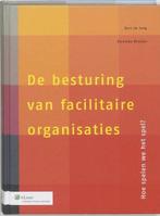 De besturing van facilitaire organisaties | 9789013009590, Boeken, Verzenden, Nieuw