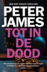Tot in de dood - Peter James - Paperback