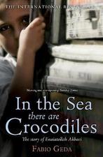 In the Sea there are Crocodiles 9781848531383 Fabio Geda, Verzenden, Gelezen, Fabio Geda
