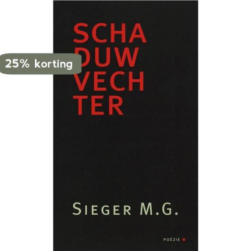 Schaduwvechter 9789054521501 M.G. Sieger, Boeken, Gedichten en Poëzie, Zo goed als nieuw, Verzenden