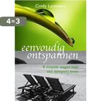 Eenvoudig ontspannen 9789058778734 Cindy Lammers, Boeken, Verzenden, Zo goed als nieuw, Cindy Lammers