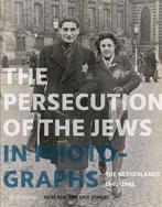 9789462583160 The Persecution of the Jews in Photographs, Verzenden, Nieuw, Rene Kok