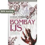 Bombay IJs 9789061122081 L. Forbes, Verzenden, Gelezen, L. Forbes