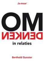 Omdenken in relaties / Ja-maar 9789400500495, Verzenden, Zo goed als nieuw, Berthold Gunster