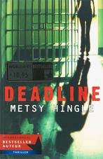 Deadline  -  M. Hingle, Gelezen, M. Hingle, Verzenden