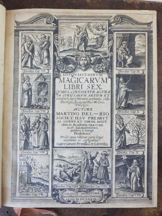 Martin Del Rio - Disquisitionum magicarum libri sex - 1679, Antiek en Kunst, Antiek | Boeken en Bijbels