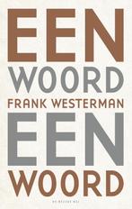 Een woord een woord 9789023498599 Frank Westerman, Verzenden, Gelezen, Frank Westerman