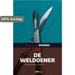 De Weldoener 9789493059719 Peter J.L.M. Bernink, Boeken, Verzenden, Gelezen, Peter J.L.M. Bernink