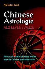 Chinese Astrologie als levenswijze 9789063787745 N. Kriek, Verzenden, Gelezen, N. Kriek