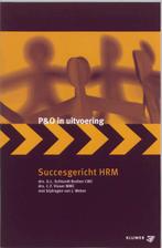Succesgericht HRM / P&O in uitvoering 9789013015638, Boeken, Verzenden, Zo goed als nieuw, G. Schlundt Bodien