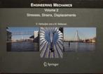Engineering Mechanics: Volume 2 : Stresses, Strains,, Boeken, Verzenden, Gelezen, J.W. Welleman