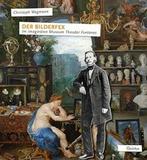 Der Bilderfex | 9783947215478 | WEGMANN, Christoph, Zo goed als nieuw, WEGMANN, Christoph