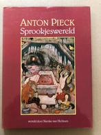 Nienke van Hichtum Sprookjeswereld Illustraties Anton Pieck, Ophalen of Verzenden, Gelezen, Prentenboek