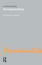 Understanding Hermeneutics 9781844650774, Verzenden, Gelezen, Lawrence Kennedy Schmidt
