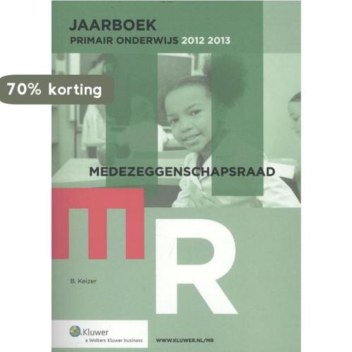 Jaarboek MR primair onderwijs 2012/2013 9789013101133, Boeken, Studieboeken en Cursussen, Zo goed als nieuw, Verzenden