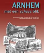 Arnhem met een scheve blik 9789492020031, Verzenden, Zo goed als nieuw