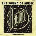 vinyl single 7 inch - Dayton - The Sound Of Music, Zo goed als nieuw, Verzenden