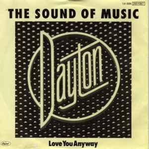 vinyl single 7 inch - Dayton - The Sound Of Music, Cd's en Dvd's, Vinyl Singles, Zo goed als nieuw, Verzenden