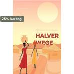 Halverwege 9789463898201 Janine Bakker, Boeken, Verzenden, Zo goed als nieuw, Janine Bakker