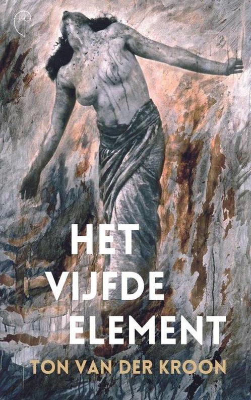 Het vijfde element - Ton van der Kroon - 9789402136791 - Pap, Boeken, Fantasy, Verzenden