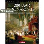 200 jaar monarchie 9789035251205, Verzenden, Zo goed als nieuw