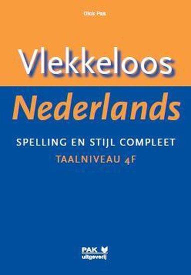 Vlekkeloos Nederlands - taalniveau 4F | 9789077018583, Boeken, Studieboeken en Cursussen, Verzenden