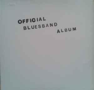 LP gebruikt - The Blues Band - Official Blues Band Album, Cd's en Dvd's, Vinyl | Rock, Zo goed als nieuw, Verzenden