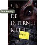 Internet killer 9789026973642 Holt, Boeken, Verzenden, Gelezen, Holt