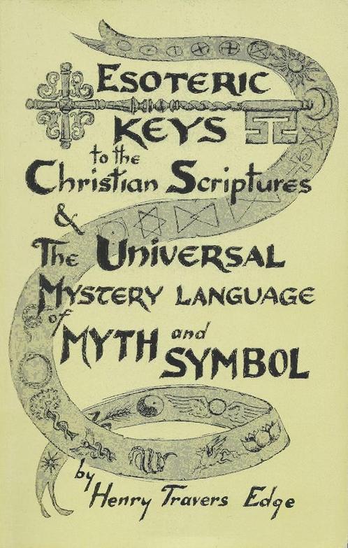 Esoteric Keys to the Christian Scriptures &amp; The Universa, Boeken, Esoterie en Spiritualiteit, Verzenden