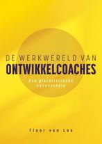 9789463014113 De werkwereld van ontwikkelcoaches, Verzenden, Zo goed als nieuw, Floor van Loo