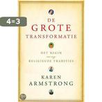 De grote transformatie 9789023418702 Karen Armstrong, Verzenden, Gelezen, Karen Armstrong