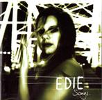 cd - Edie - Songs, Verzenden, Zo goed als nieuw