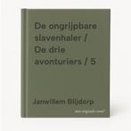De ongrijpbare slavenhaler / De drie avonturiers / 5, Boeken, Verzenden, Gelezen, Janwillem Blijdorp
