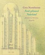 Nooit gebouwd Nederland | Cees Nooteboom | 9789083436180, Zo goed als nieuw, Cees Nooteboom