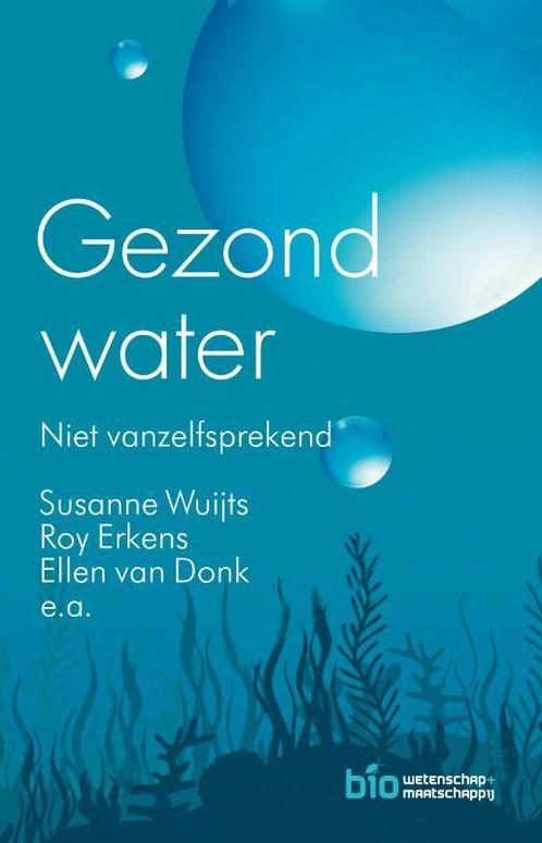 Gezond water 9789088031380 R. Erkens, Boeken, Overige Boeken, Gelezen, Verzenden