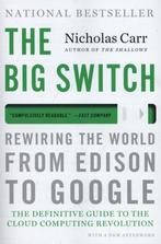 The Big Switch   Rewiring the World from Ediso 9780393345223, Zo goed als nieuw, Verzenden