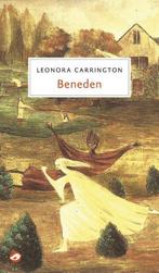 9789492086624 Beneden | Tweedehands, Verzenden, Zo goed als nieuw, Leonora Carrington