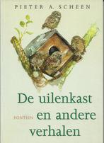 Uilenkast en andere verhalen 9789026109065 P.A. Scheen, Verzenden, Zo goed als nieuw, P.A. Scheen