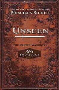Unseen: The Prince Warriors 365 Devotional. Priscilla-Shirer, Boeken, Esoterie en Spiritualiteit, Zo goed als nieuw, Verzenden