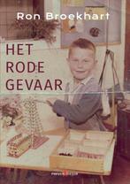 Het rode gevaar 9789464430875 Ron Broekhart, Boeken, Verzenden, Gelezen, Ron Broekhart