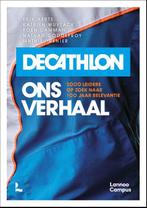 Decathlon, ons verhaal 9789401473330 Erik Aerts, Verzenden, Zo goed als nieuw, Erik Aerts