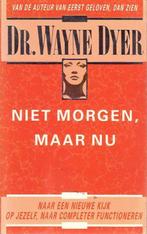 Niet morgen maar nu 9789022973882 Dyer, Boeken, Verzenden, Gelezen, Dyer