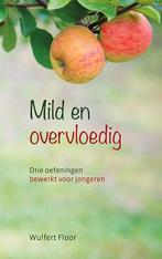 Mild en overvloedig 9789033131400 Floor, Boeken, Verzenden, Zo goed als nieuw, Floor