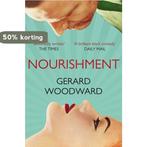 Nourishment 9780330518635 Gerard Woodward, Verzenden, Gelezen, Gerard Woodward