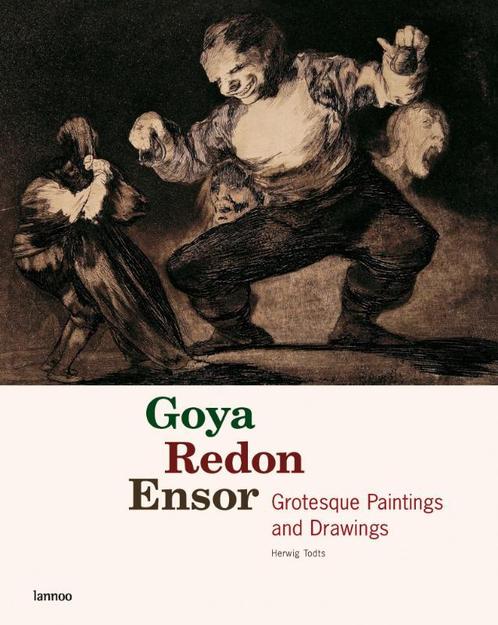 Goya, Redon, Ensor 9789020983425 H. Todts, Boeken, Kunst en Cultuur | Beeldend, Gelezen, Verzenden