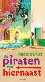 De piraten van hiernaast 9789021675183 Reggie Naus, Verzenden, Gelezen, Reggie Naus