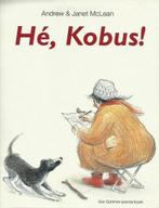 Hé, Kobus ! / Gottmer-prentenboek 9789025725389, Boeken, Verzenden, Gelezen, Alistair MacLean